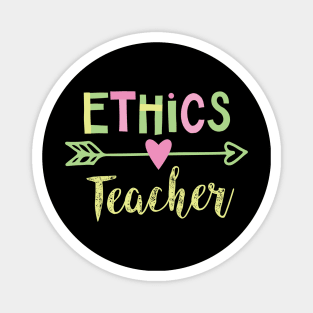 Ethics Teacher Gift Idea Magnet